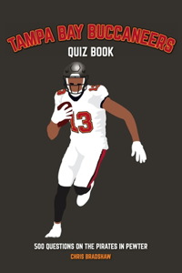 Tampa Bay Buccaneers Quiz Book