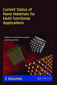 Current Status of Nano Materials for Multi Functional Applications (2 Volumes)