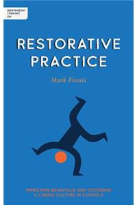 Independent Thinking on Restorative Practice