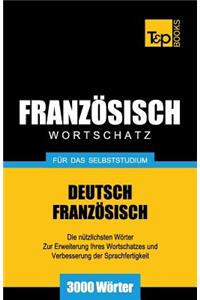 Französischer Wortschatz für das Selbststudium - 3000 Wörter