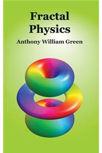 Fractal Physics