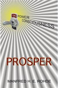 One Power Consciousness - Prosper