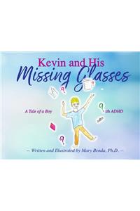 Kevin and his Missing Glasses