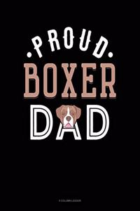 Proud Boxer Dad