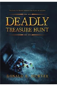 Deadly Treasure Hunt
