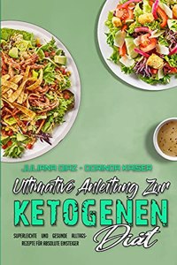 Ultimative Anleitung Zur Ketogenen Diät