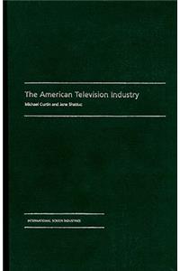 The American Television Industry