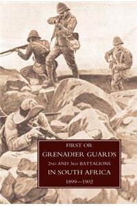 First or Grenadier Guards in South Africa 1899-1902