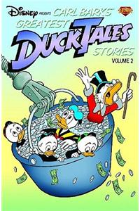 Disney Presents Carl Barks' Greatest Ducktales Stories 2