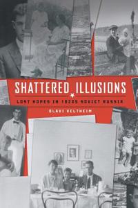 Shattered Illusions