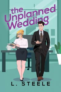 Unplanned Wedding