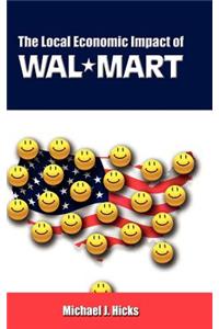 Local Economic Impact of Wal-Mart