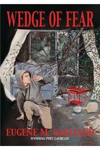 Wedge of Fear