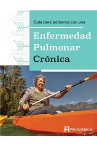 Guía para personas con una Enfermedad Pulmonar Crónica