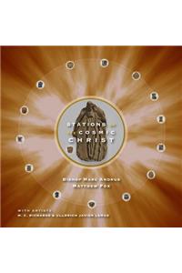 Stations of the Cosmic Christ