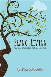 Branch Living