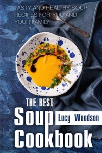 Best Soup Cookbook