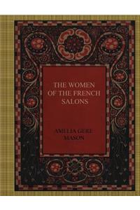 The Women of the French Salons
