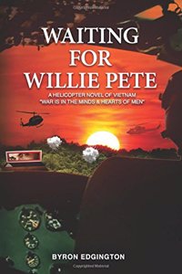 Waiting For Willie Pete