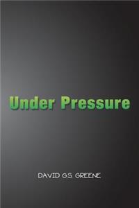 Under Pressure