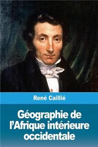 Géographie de l'Afrique intérieure occidentale