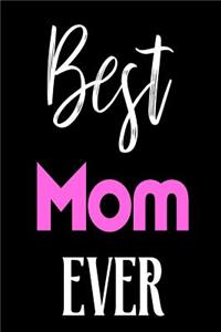 Best Mom Ever