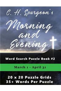 C.H. Spurgeon's Morning and Evening Word Search Puzzle Book #2