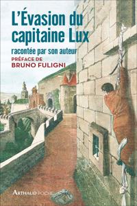 L'evasion du capitaine Lux