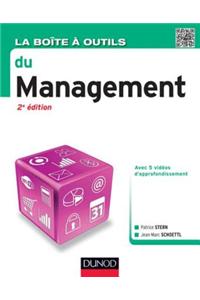 La Boite a Outils Du Management - 2e Ed.