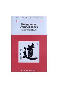 Mystique Et Zen