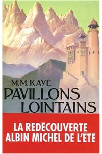 Pavillons Lointains