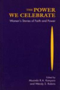 The Power We Celebrate