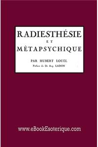 Radiesthésie et Métapsychique