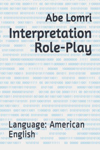 Interpretation Role-Play