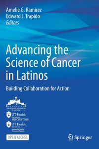 Advancing the Science of Cancer in Latinos