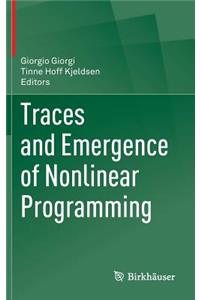 Traces and Emergence of Nonlinear Programming