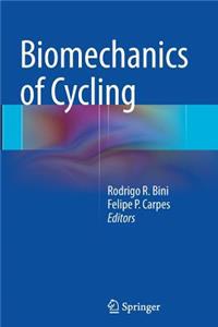 Biomechanics of Cycling