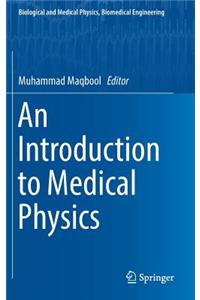 Introduction to Medical Physics