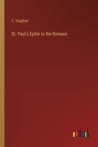 St. Paul's Epitle to the Romans