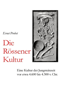 Die Rössener Kultur