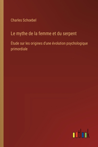 mythe de la femme et du serpent