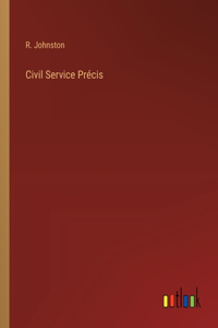 Civil Service Précis