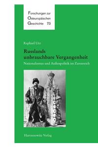 Russlands Unbrauchbare Vergangenheit