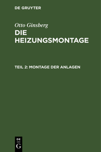 Montage Der Anlagen