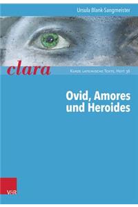 Ovid, Amores Und Heroides