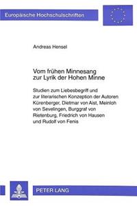 Vom Fruehen Minnesang Zur Lyrik Der Hohen Minne