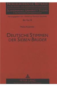 Deutsche Stimmen der «Sieben Brueder»