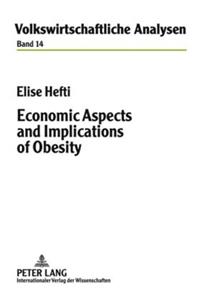 Economic Aspects and Implications of Obesity