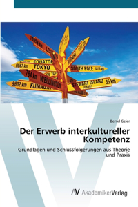Der Erwerb interkultureller Kompetenz