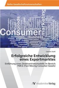 Erfolgreiche Entwicklung eines Exportmarktes